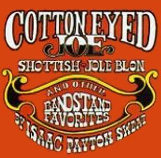 Cotton Eyed Joe (Dance Version) Music