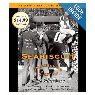Seabiscuit An American Legend Laura Hillenbrand, Campbell Scott 9780739370834 Books