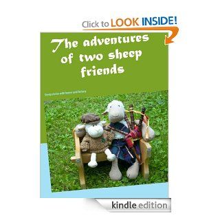 The adventures of two sheep friends Sheep stories with humor and fantasy eBook Wolfgang Pein Kindle Store