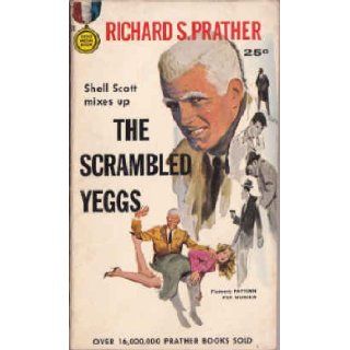 The Scrambled Yeggs (A Shell Scott Mystery) (Gold Medal Books #770) Books