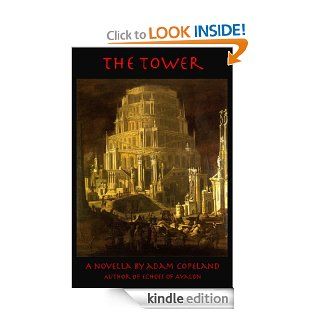 The Tower eBook Adam Copeland Kindle Store