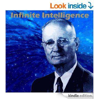 Infinite Intelligence  The Secret Behind The Universe eBook Infinite Intelligence Kindle Store