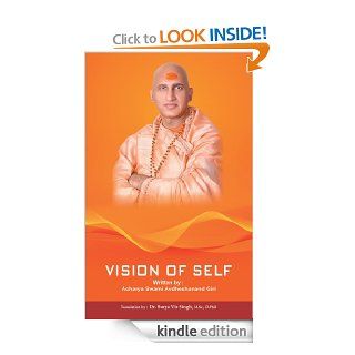 Vision of Self eBook Acharya Swami Avdheshanand Giri Kindle Store