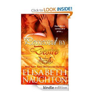 Possessed by Desire (Firebrand Series)   Kindle edition by Elisabeth Naughton. Romance Kindle eBooks @ .