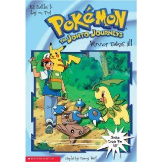 Winner Takes All (Pokemon The Johto  #28) (9780439358026) Tracy West Books