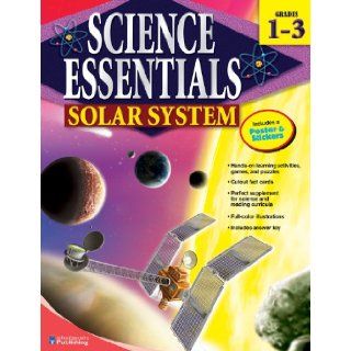 Solar System, Grades 1   3 (Science Essentials) American Education Publishing 9780769660479 Books