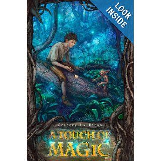 A Touch of Magic Gregory Mahan, Alexander Nanitchkov 9781466290068 Books