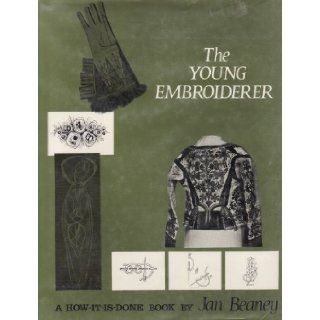 The Young Embroiderer Jan Beany, Yes Books