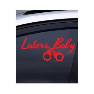 Fifty Shades of Grey "Laters, Baby" Decal. RED 9x4 inches 