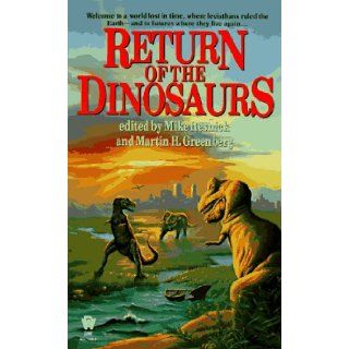 Return of the Dinosaurs Mike Resnick, Martin H. Greenberg 9780886777531 Books