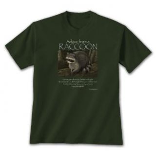 Advice from a Raccoon ~ Forest Green T Shirt Clothing