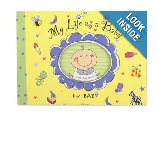 My Life as a Baby (Record Keeper Photo Albums) Amy Dietrich Books