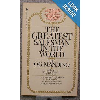 The Greatest Salesman in the World Og Mandino 9780553234725 Books