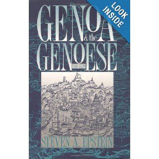 Genoa and the Genoese, 958 1528 (9780807849927) Steven A. Epstein Books