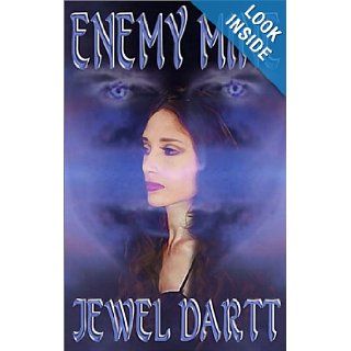 Enemy Mine Jewel Dartt 9781592799831 Books
