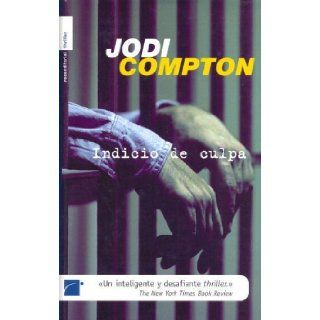 Indicio de Cupla Jodi Compton 9788496284524 Books