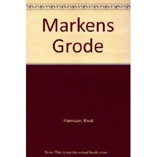 Markens Grode Knut Hamsun Books