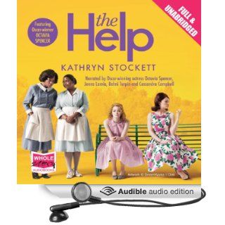 The Help (Audible Audio Edition) Kathryn Stockett, Jenna Lamia, Bahni Turpin, Octavia Spencer, Cassandra Campbell Books