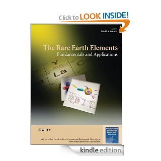 The Rare Earth Elements Fundamentals and Applications (EIC Books) eBook David A. Atwood Kindle Store