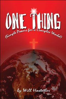 One Thing Simple Poems For A Complex World 9781413786521 Literature Books @