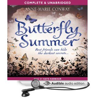 Butterfly Summer (Audible Audio Edition) Anne Marie Conway, Kate Harbour Books
