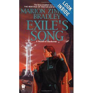 Exile's Song (Darkover) Marion Zimmer Bradley 9780886777340 Books