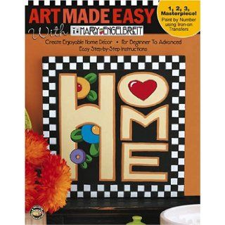 Art Made Easy with Mary Engelbreit (Leisure Arts #22577) Mary Engelbreit 9781574867497 Books
