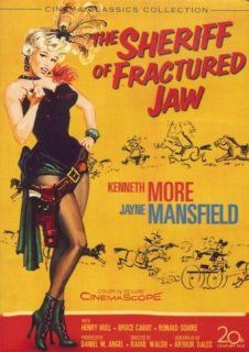 The Sheriff of Fractured Jaw (Cinema Classics Collection) Jayne Mansfield, Kenneth More Movies & TV