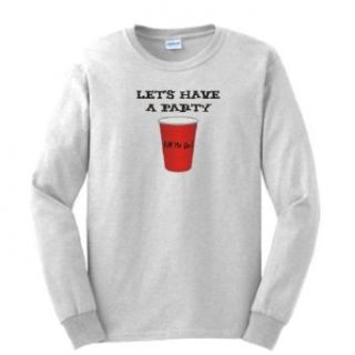 Let's Have a Party Long Sleeve T Shirt Clothing