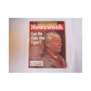 Newsweek December 4, 1989 (WITH EASTERN EUROPE OUT OF CONTROL AND HIS ECONOMY IN RUINS, GORBACHEV FACES HIS TOUGHEST TEST   AND NOW, CZECHOSLOVAKIA DEMOCRACY ON THE MARCH, VOLUME CXIV, NO. 23) BRAD HOLLAND Books