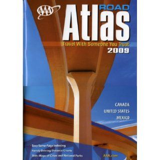 AAA Road Atlas 2009 AAA Publishing 9781595082725 Books