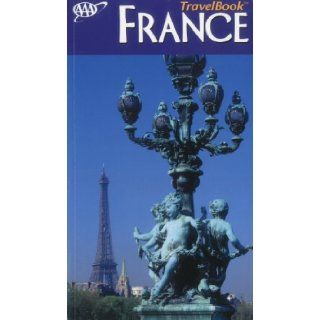 AAA France TravelBook Laurence Phillips 9781595083982 Books