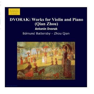 Dvorak Works For Violin And Piano (Qian Zhou) Music