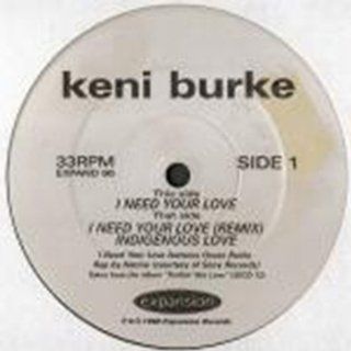 I Need Your Love   Keni Burke 12" Music