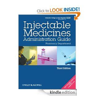 UCL Hospitals Injectable Medicines Administration Guide Pharmacy Department   Kindle edition by University College London Hospitals. Professional & Technical Kindle eBooks @ .