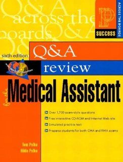 Prentice Hall Health Q&A Review for the Medical Assistant, 5+1 Set (Success Across the Boards) Tom Palko 9780131686069 Books