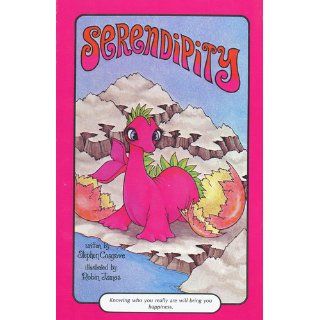Serendipity (9780843138191) Stephen Cosgrove Books