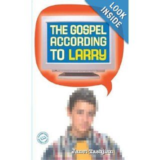 The Gospel According to Larry Janet Tashjian 9780440237921 Books