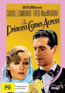 The Princess Comes Across Carole Lombard, Fred MacMurray, Douglass Dumbrille, Alison Skipworth, George Barbier, William Frawley, Porter Hall, Lumsden Hare, Sig Ruman, Mischa Auer, William K. Howard, CategoryClassicFilms, CategoryCultFilms, CategoryUSA, fi
