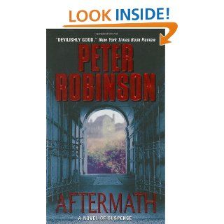 Aftermath (Inspector Banks Novels) eBook Peter Robinson Kindle Store