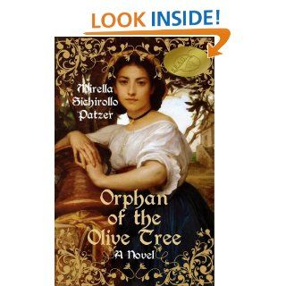 Orphan of the Olive Tree   An Italian Historical Saga eBook Mirella Sichirollo Patzer Kindle Store