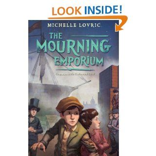 The Mourning Emporium   Kindle edition by Michelle Lovric. Children Kindle eBooks @ .