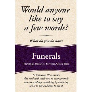Would anyone like to say a few words at a Funeral? Rod Mattson, Jerry Henness 9780983281498 Books