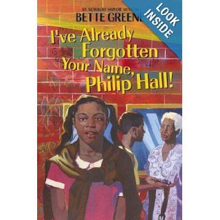 I've Already Forgotten Your Name, Philip Hall Bette Greene, Leonard Jenkins Books