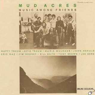 Music Among Friends, MUD Acres, [Lp, Vinyl Record, Rounder, 3001] Music