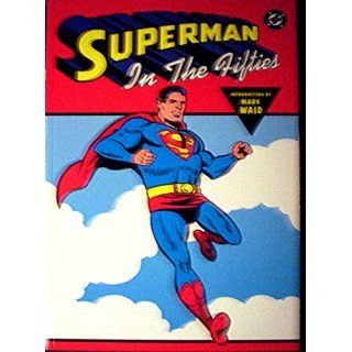Superman in the Fifties (9781563898266) Various Books