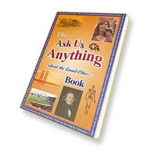 "Ask Us Anything (About the Quad Cities)" 9780976116202 Books