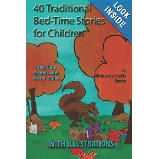 40 Traditional Bed Time Stories for Children (With Black and White Illustrations) Bed Time Stories With Moral Value Mickey Roman, Arise Publishing 9781481860741 Books