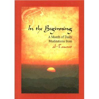In the Beginning Ya'qub Duncan 9780904422887 Books