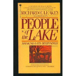People of the Lake Mankind & Its Beginnings (9780380455751) Richard E. Leakey, Roger Lewin Books